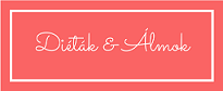 Di&eacute;t&aacute;k & &Aacute;lmok Klub